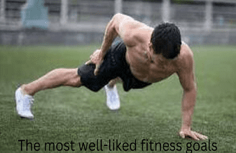 The most well-liked fitness goals 